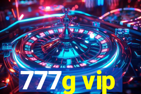 777g vip