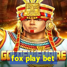 fox play bet