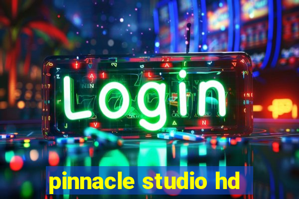 pinnacle studio hd