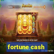 fortune cash