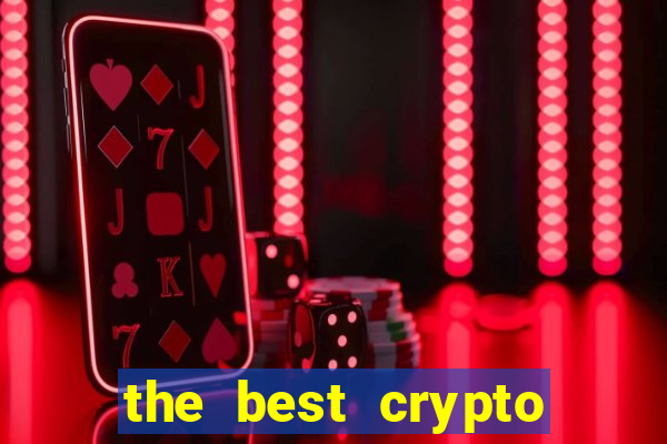 the best crypto casino vip