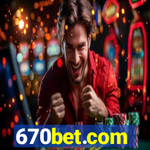 670bet.com