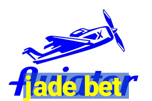 jade bet