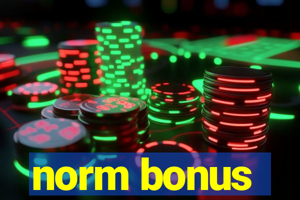 norm bonus