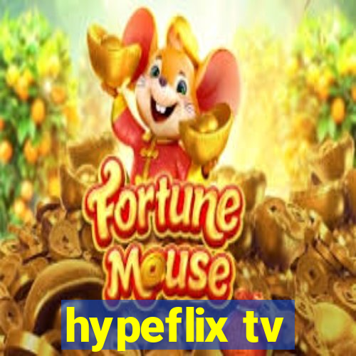 hypeflix tv