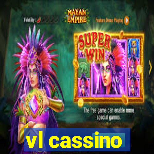 vl cassino