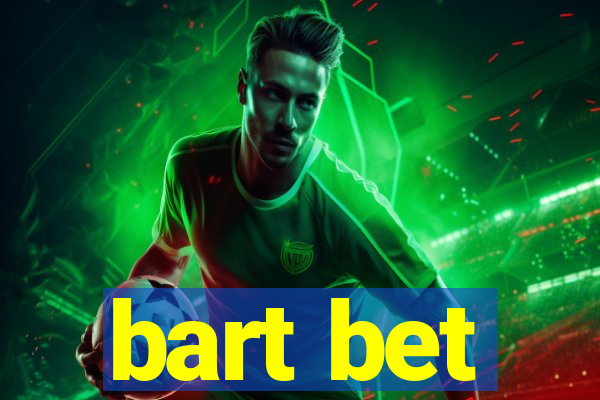 bart bet