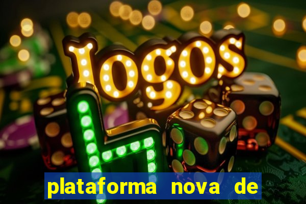 plataforma nova de jogo do tigre