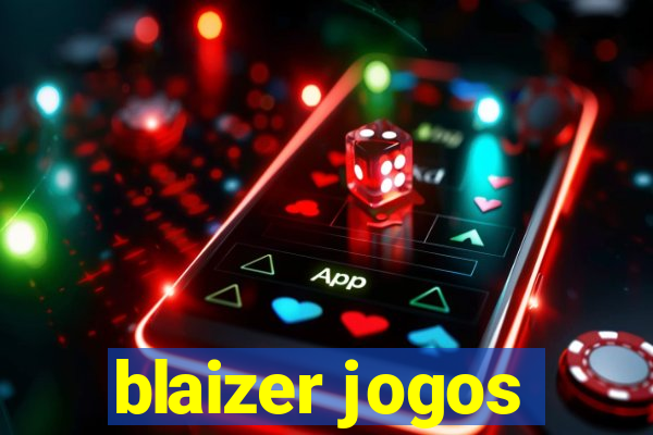 blaizer jogos