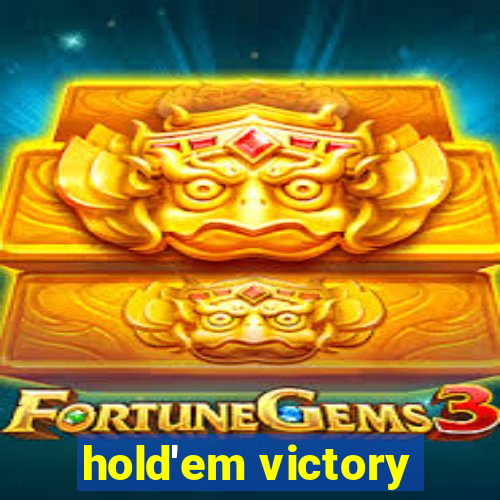 hold'em victory