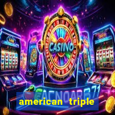 american triple gold slot