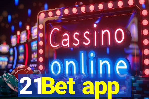 21Bet app