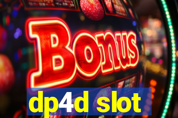 dp4d slot