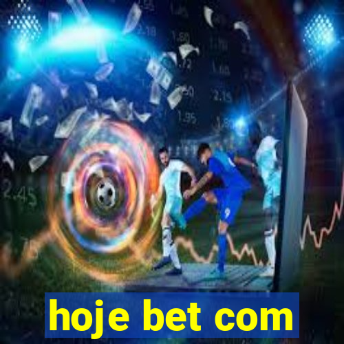 hoje bet com