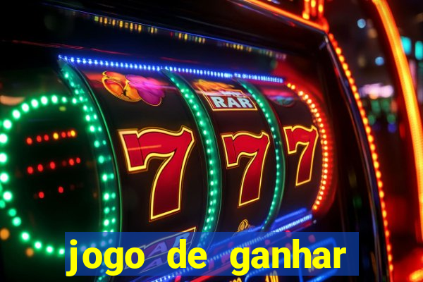 jogo de ganhar dinheiro sem depósito