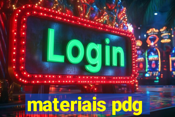 materiais pdg