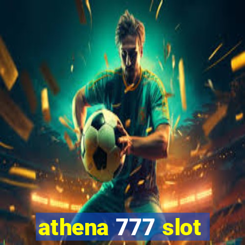 athena 777 slot