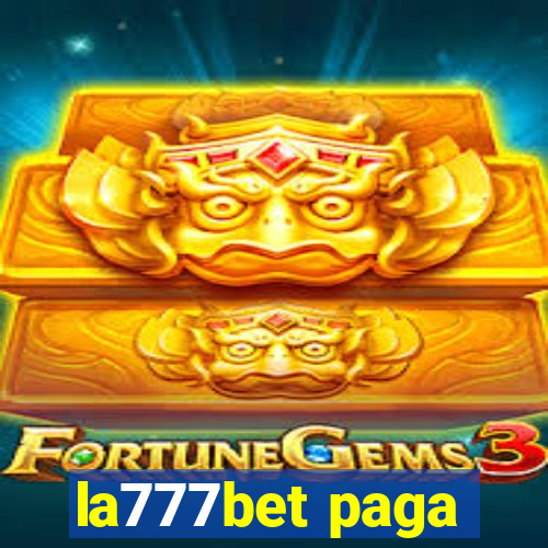 la777bet paga