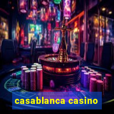 casablanca casino