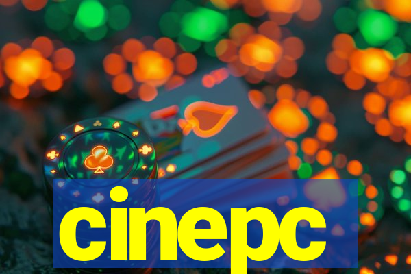 cinepc