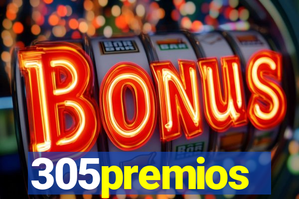 305premios