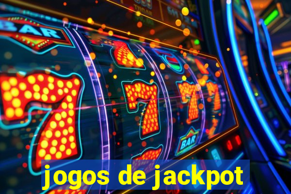 jogos de jackpot