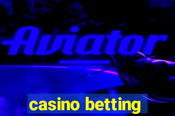 casino betting