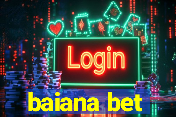 baiana bet