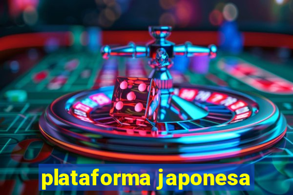 plataforma japonesa