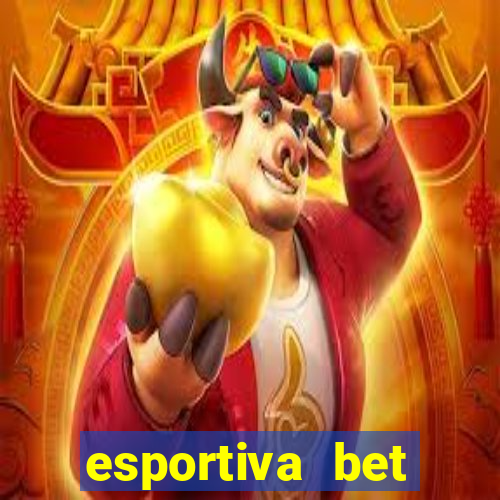 esportiva bet depósito mínimo