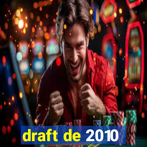 draft de 2010