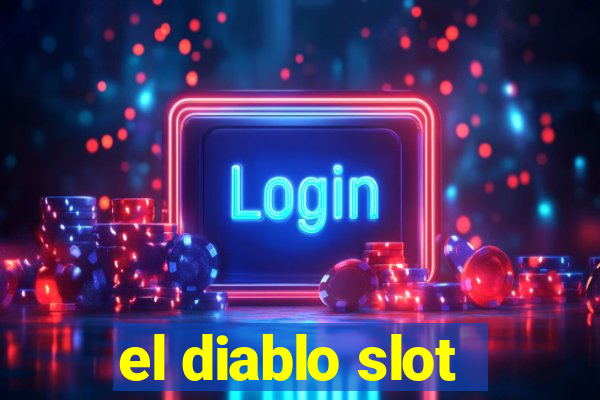 el diablo slot