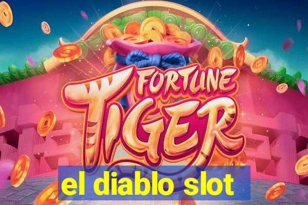 el diablo slot