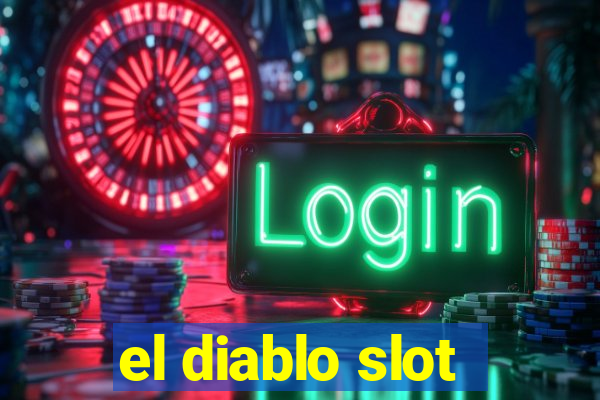 el diablo slot