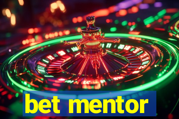 bet mentor