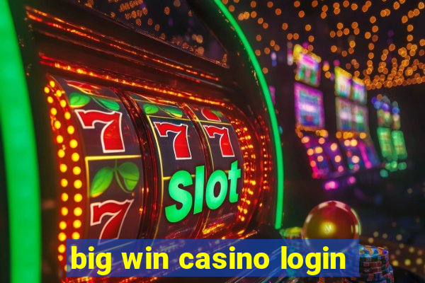 big win casino login