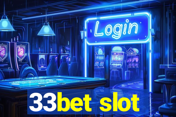 33bet slot