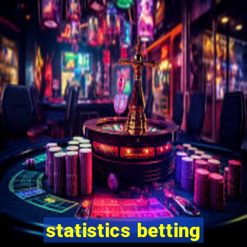 statistics betting