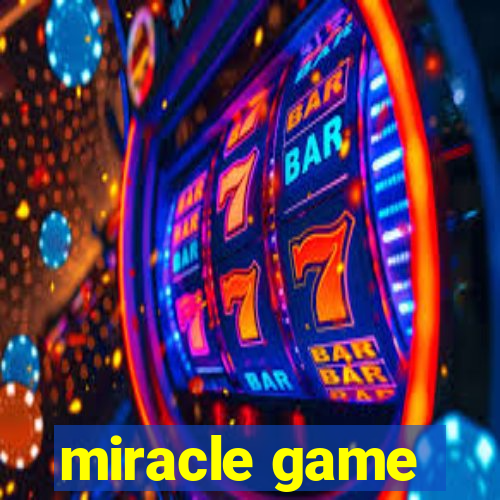 miracle game