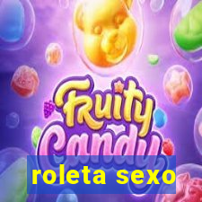 roleta sexo