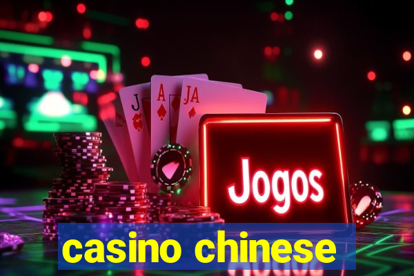 casino chinese