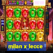 milan x lecce