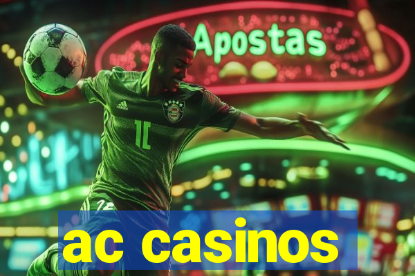 ac casinos