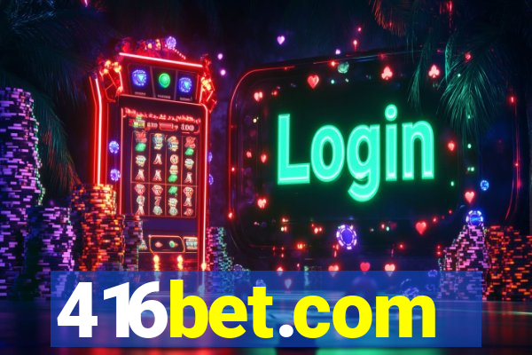 416bet.com