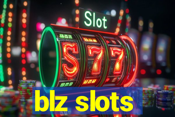 blz slots