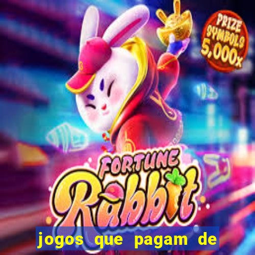 jogos que pagam de verdade sem deposito