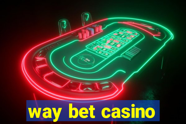 way bet casino