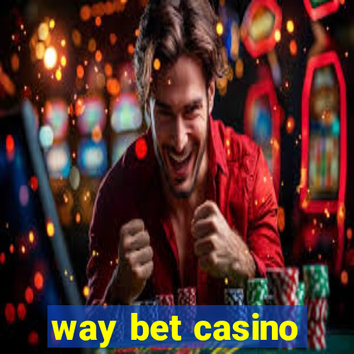 way bet casino