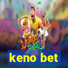 keno bet