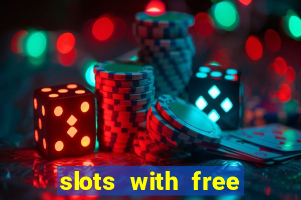 slots with free spins no deposit